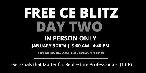CE BLITZ: Set Goals that Matter for Real Estate Professionals primary image