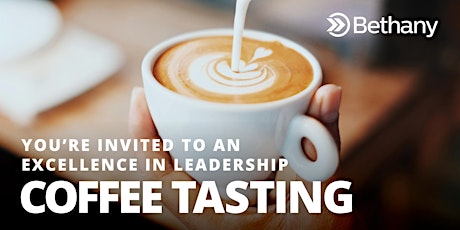 Excellence in Leadership Coffee Tasting primary image