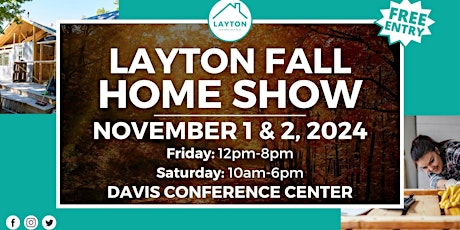 Layton Fall Home Show, November 2024