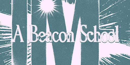 Imagem principal do evento A BEACON SCHOOL with Fotoform