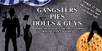 Gangsters, Pies, Dolls & Guys primary image