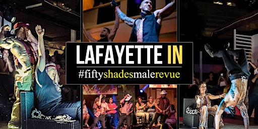 Imagem principal de Lafayette  IN | Shades of Men Ladies Night Out