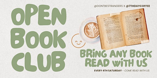 Imagem principal do evento Open Book Club (Bring Any Book, Read With Us) @7thDayCoffee