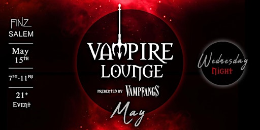 Hauptbild für Vampire Lounge - May 2024