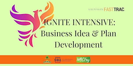 Imagen principal de IGNITE INTENSIVE: Business Idea & Plan Development