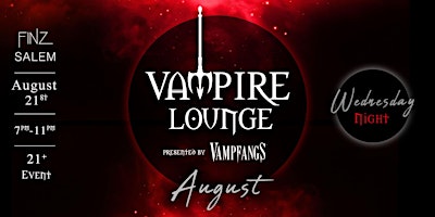 Vampire Lounge - August 2024 primary image
