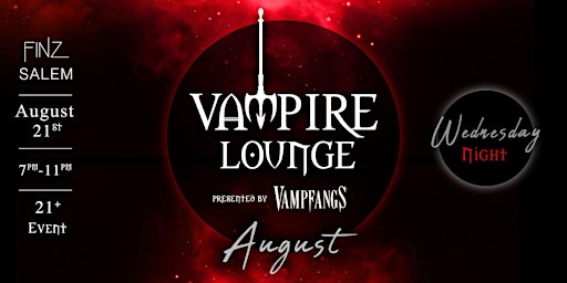 Vampire Lounge - August 2024 primary image