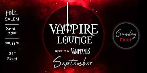 Vampire Lounge - September 22 2024 primary image