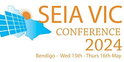 Immagine principale di SEIA VIC Solar Installer Conference Bendigo 2024 