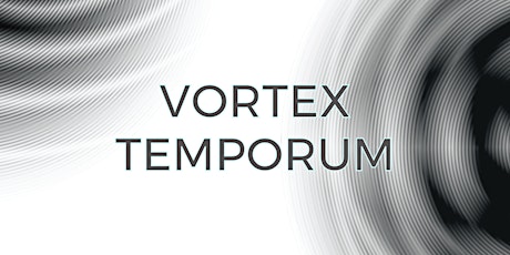 Freesound Presents: Vortex Temporum