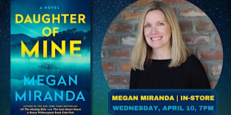 Megan Miranda | Daughter of Mine