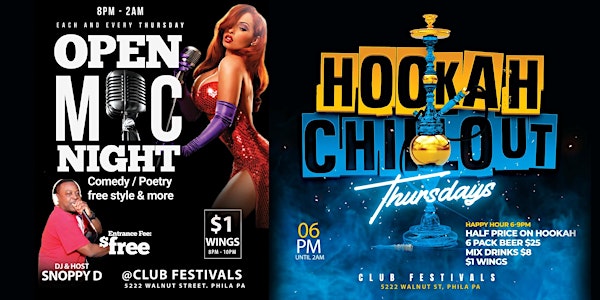 Open Mic and Hookah Chillout Thursdays