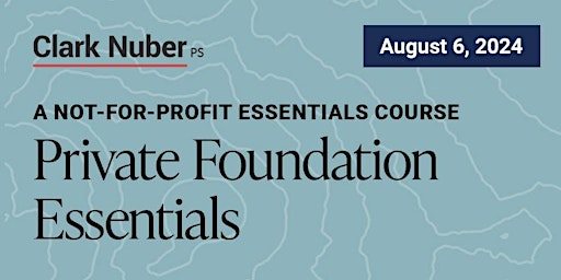 Private Foundation Essentials