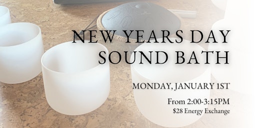 Special New Years Day Sound Bath primary image