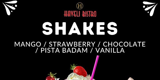 Imagem principal do evento Haveli Bistro’s Shakes Special