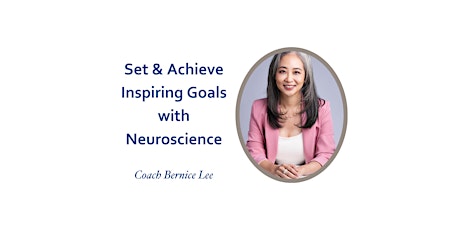 Set and Achieve Inspiring Goals with Neuroscience  primärbild