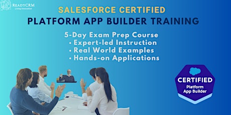 Salesforce Certified Platform App Builder Training - Virtual