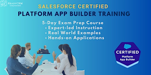 Image principale de Salesforce Certified Platform App Builder Training - Virtual