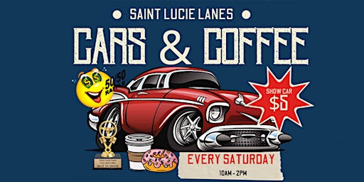 Imagem principal do evento Cars & Coffee Saint Lucie Lanes