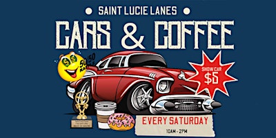 Primaire afbeelding van Cars & Coffee Saint Lucie Lanes