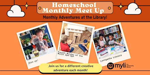 Hauptbild für Homeschool Monthly Meet Up at Leongatha Library