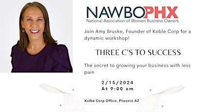 Three C's to Success: The secret to growing your business with less pain primary image