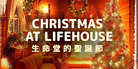 Hauptbild für Carols By Candlelight - Christmas Eve Church Service at Lifehouse