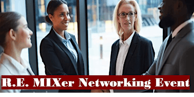 Imagem principal do evento R.E.MIXer – Networking Event for Real Estate Industry Professionals
