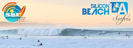 Silicon Beach Surfers - Silicon Beach Fest 2014 primary image