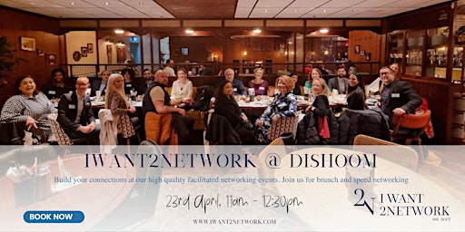 IWant2Network at Dishoom I Premium London Networking I Kensington primary image