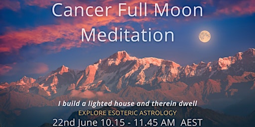 Cancer Solar Fire Full Moon Meditation 1st primary image