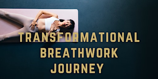 Transformational Breathwork Journey (LETTING GO) primary image