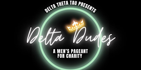 2024 Delta Dude Charity Pageant primary image