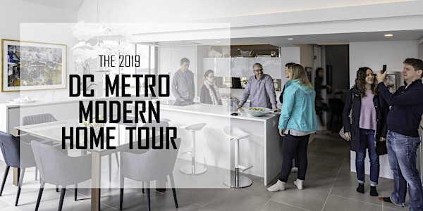 2019 MA+DS DC Metro Modern Home Tour