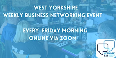 Hauptbild für West Yorkshire Business Networking Event
