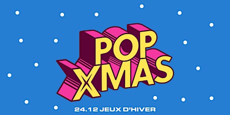 Primaire afbeelding van JX | POP X-MAS | Christmas After Dinner Party | Family & Friends