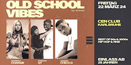 Imagen principal de Old School Vibes x Cen Club KARLSRUHE