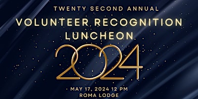 Primaire afbeelding van 22nd Annual Volunteer Recognition Luncheon