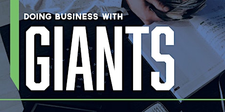 Image principale de Doing Business With Giants