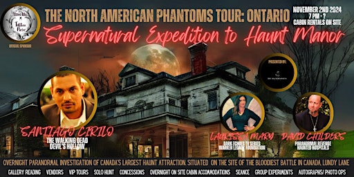 Primaire afbeelding van North American Phantoms Tour, Ontario: Paranormal Expedition to Haunt Manor