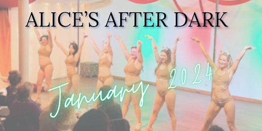 Image principale de Alice’s After Dark Burlesque January 2024