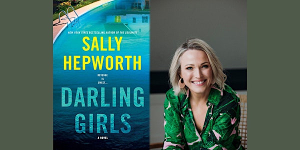 Sally Hepworth // Darling Girls
