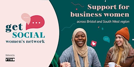 Get Social Women's Network: Finding connection with Zizi & Debbie Temple