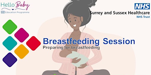 Hauptbild für Preparing For Breastfeeding (Virtual Session From 30-38 weeks)
