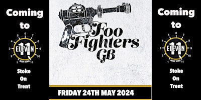 Imagem principal do evento Foofighters GB live Eleven Stoke
