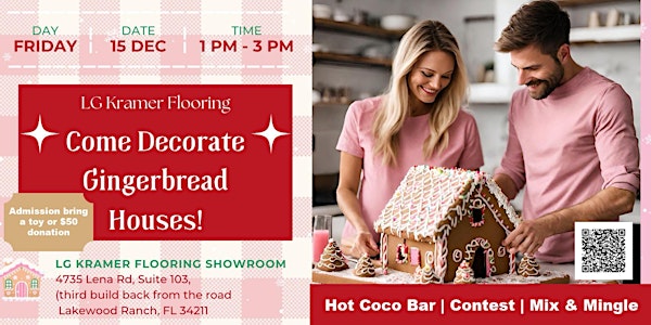 Lakewood Ranch | Gingerbread House Decorating Mixer, Contest & Fundraiser