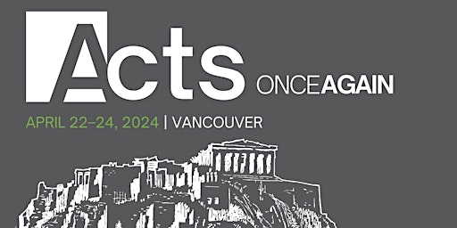 Imagen principal de TGC Canada in Vancouver: Acts Once Again