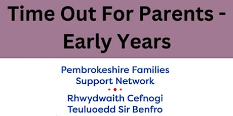 Time Out For Parents - Early Years