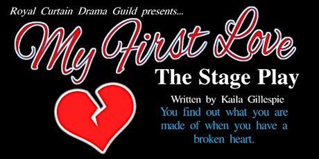 My First Love The Stage Play primary image