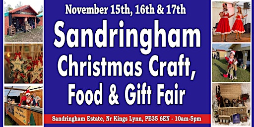 Hauptbild für Sandringham Christmas Craft, Food and Gift Fair